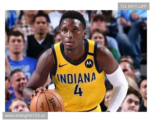 奥拉迪波突破效率提升显著，助力球队关键时刻得分爆发